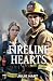 Fireline Hearts: A Firehouse Romance (Firehouse Romance Chronicles)