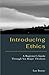 Introducing Ethics: A Begin...