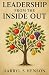 Leadership From the Inside Out by Darryl S Henson Leadership From the Inside Out by Darryl S Henson