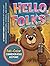 Hello, Folks!: Full-Color C...
