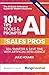 101+ AI Tips, Tools & Promp...