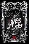 The Lives of Liars