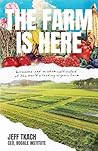 The Farm Is Here