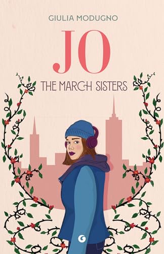 The March Sisters - Jo (Italian Edition)