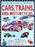 Cars, Trains, And Other Land