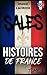 SALES HISTOIRES DE FRANCE -...