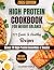 High Protein Cookbook for Weight Balance by Gilbert Holt