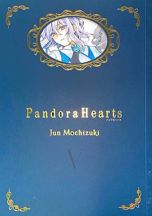 Pandora Hearts, Omnibus 5 (Paperback)