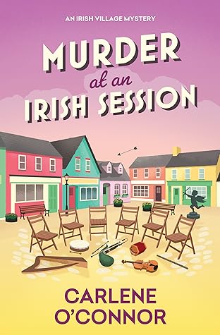 Murder at an Irish Session (An Irish Village Mystery Book 12)