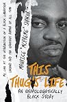 This Thug's Life