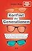 Konflikt der Generationen