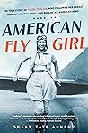 American Flygirl by Susan Tate Ankeny