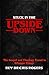 Stuck In The Upside Down: T...