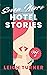 Seven More Hotel Stories