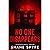 No One Disappears: A Psycho...