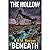 The Hollow Beneath: A Super...