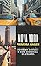 Nova York: Primeira Viagem:...