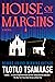 House of Margins