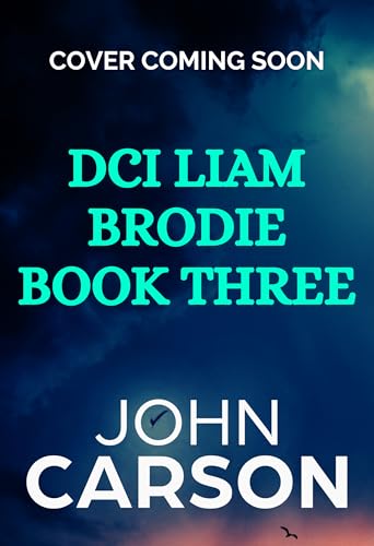 Silent Embers (DCI Liam Brodie Book 3)