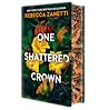 One Shattered Crown