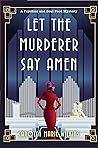 Let the Murderer ...