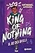 King of Nothing, Il re dei ...