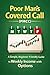 Poor Man’s Covered Call (PMCC) by John Miller