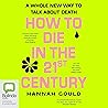 How to Die in the...