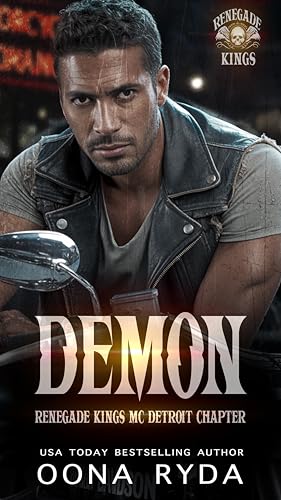 Demon: Age-gap Instalove Romance (Renegade Kings MC, Detroit Chapter Book 3)