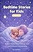 Bedtime Stories for Kids: 1...