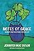 Notes of Grace by Jennifer Moe Taylor