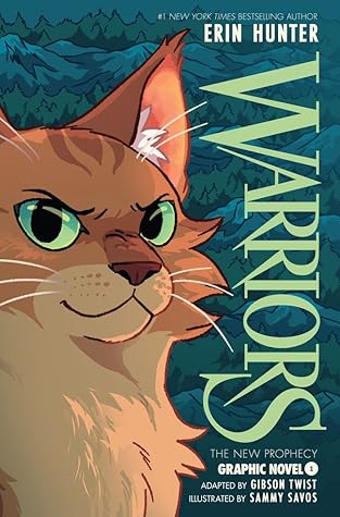 Warriors Graphic Novel: The New Prophecy #1 (Warriors Graphic Novel: The New Prophecy, #1)