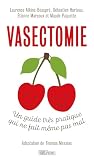 Vasectomie: Un gu...