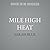 Mile High Heat