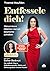 Entfessele dich! - Warum br...