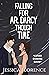 Falling For Mr. Darcy Through Time by Jessica Florence Falling For Mr. Darcy Through Time by Jessica Florence