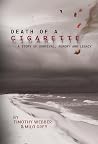 Death of a Cigarette