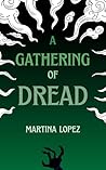 A Gathering of Dread