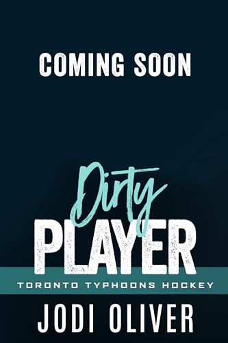 Dirty Player (Toronto Typhoons Hockey, #1)