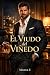 El Viudo del Viñedo: El Jef...