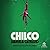 Chilco: A Novel