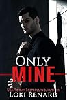Only Mine: A Dark...