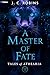 A Master of Fate: An Epic Fantasy