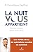 La Nuit vous appartient (French Edition)