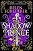 The Shadow Prince