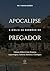 Apocalipse - A Bíblia De Se...