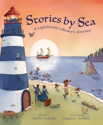 Stories by Sea: A Lighthouse Library's Journey (Hardcover)