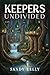 Keepers Undivided