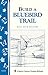 Build a Bluebird Trail: Sto...