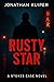 Rusty Star by Jonathan Kuiper